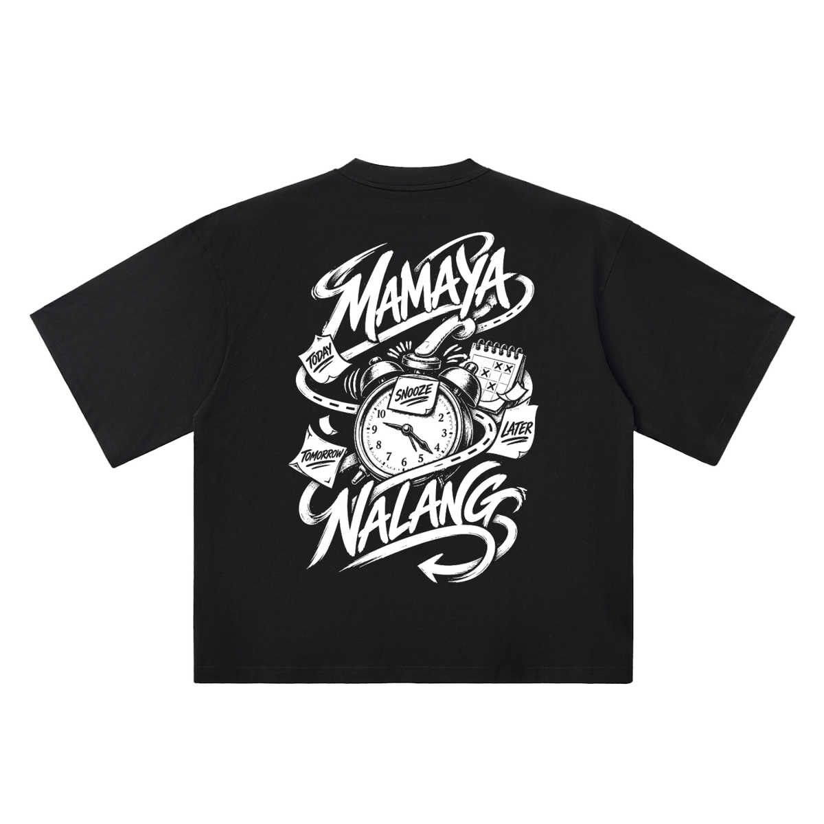 Mamaya Nalang black oversized T-shirt, 250 gsm, back graphic